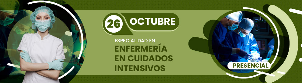 Especialidad en Enfermería en Cuidados Intensivos